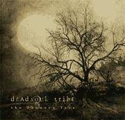 Deadsoul Tribe : The January Tree